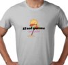 Camiseta unisex el sol quema... una pechá