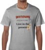 Camiseta unisex Live in the present