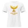 Camiseta Mujer RISE ABOVE FEAR